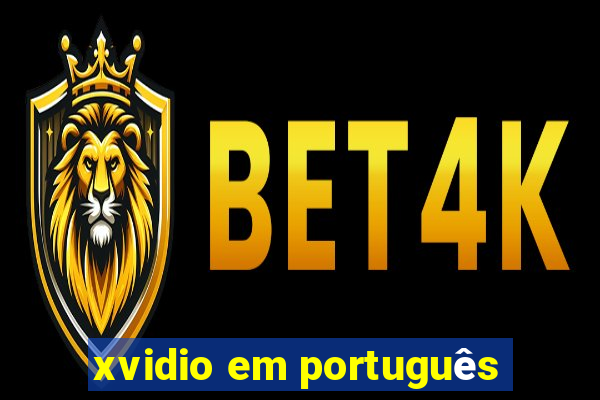 xvidio em português